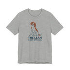 Irish Red and White Setter The Lean Is Not Optional Tee