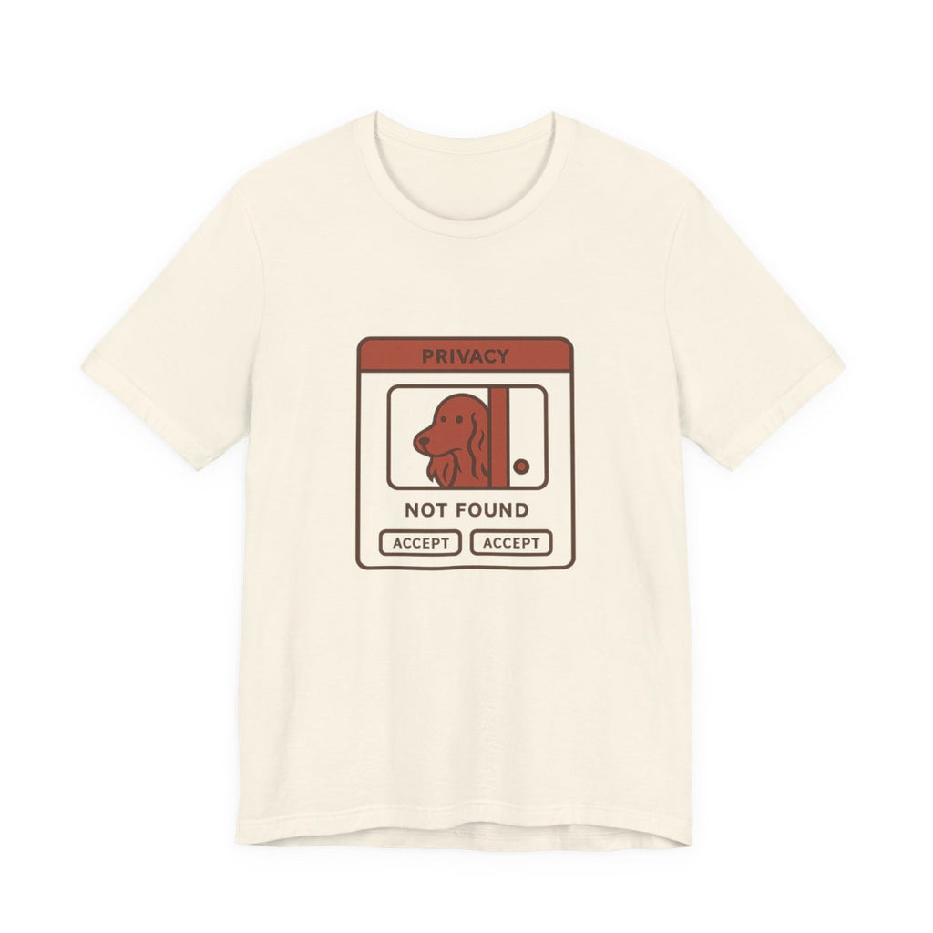 Irish Setter Privacy Not Found Tee