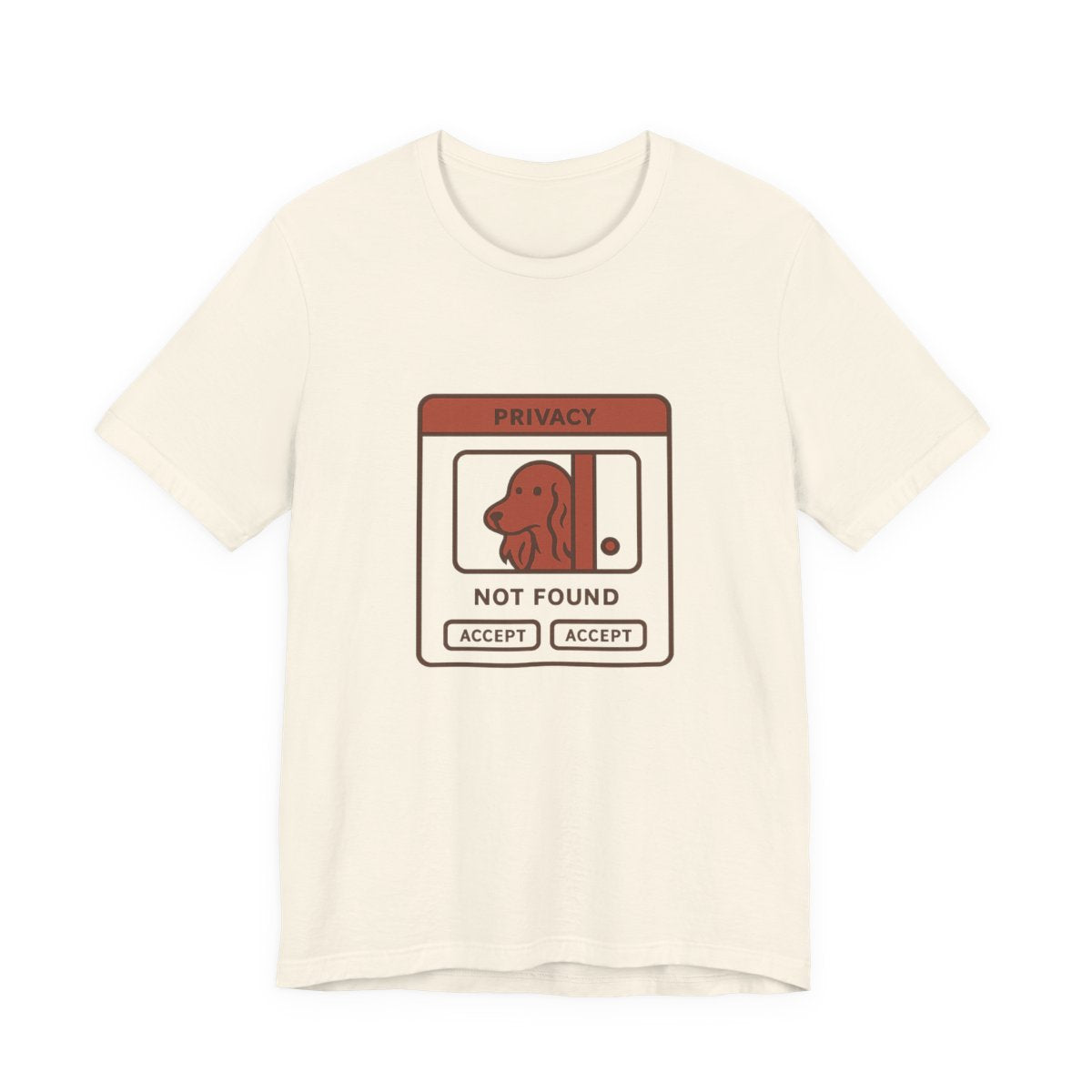 Irish Setter Privacy Not Found Tee