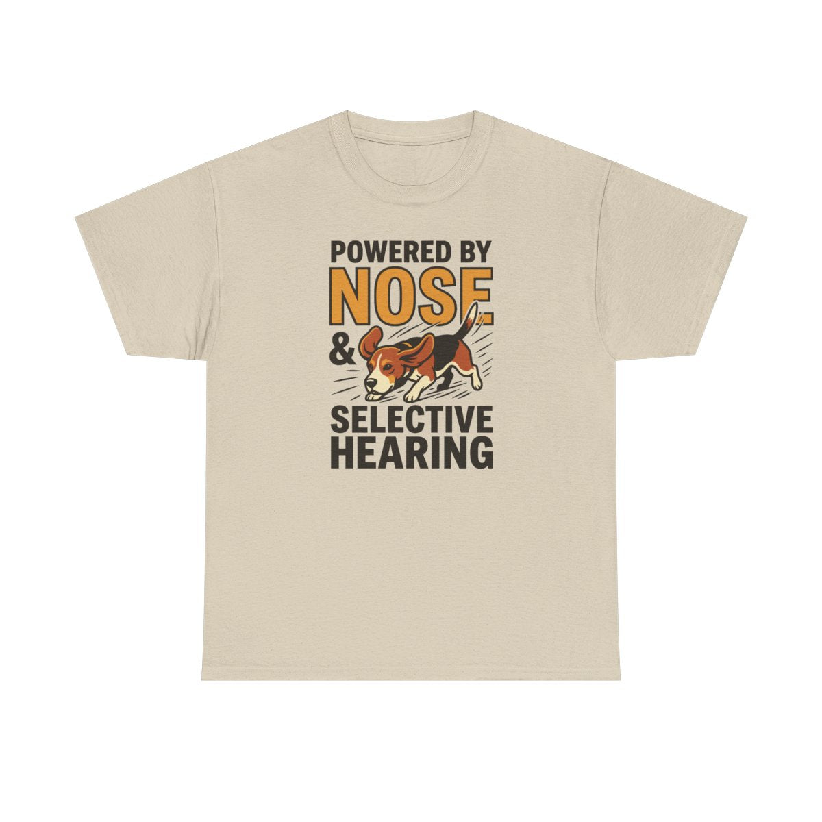 Powered By Nose & Selective Hearing Beagle T-Shirt