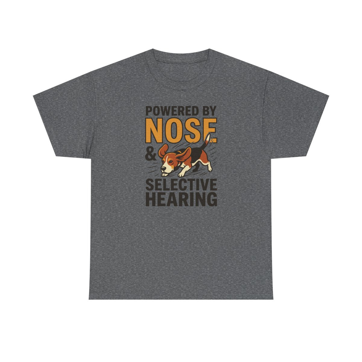 Powered By Nose & Selective Hearing Beagle T-Shirt