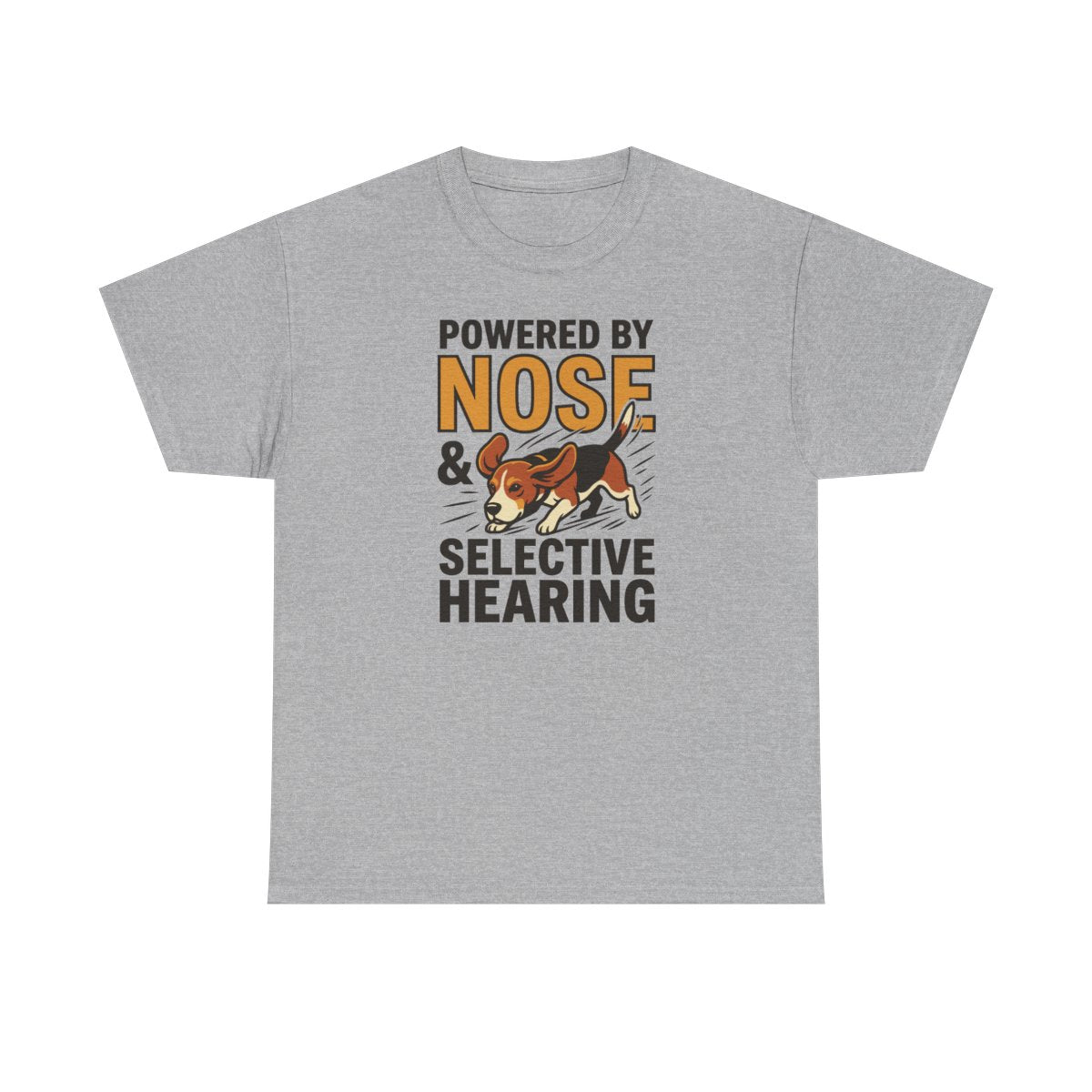 Powered By Nose & Selective Hearing Beagle T-Shirt