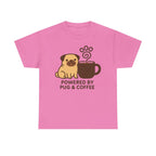 Powered By Pug & Coffee T-Shirt