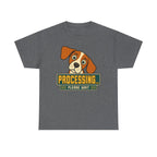 Processing... Please Wait Beagle T-Shirt