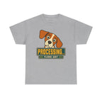 Processing... Please Wait Beagle T-Shirt