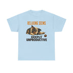 Relaxing Seems Unproductive Aussie T-Shirt