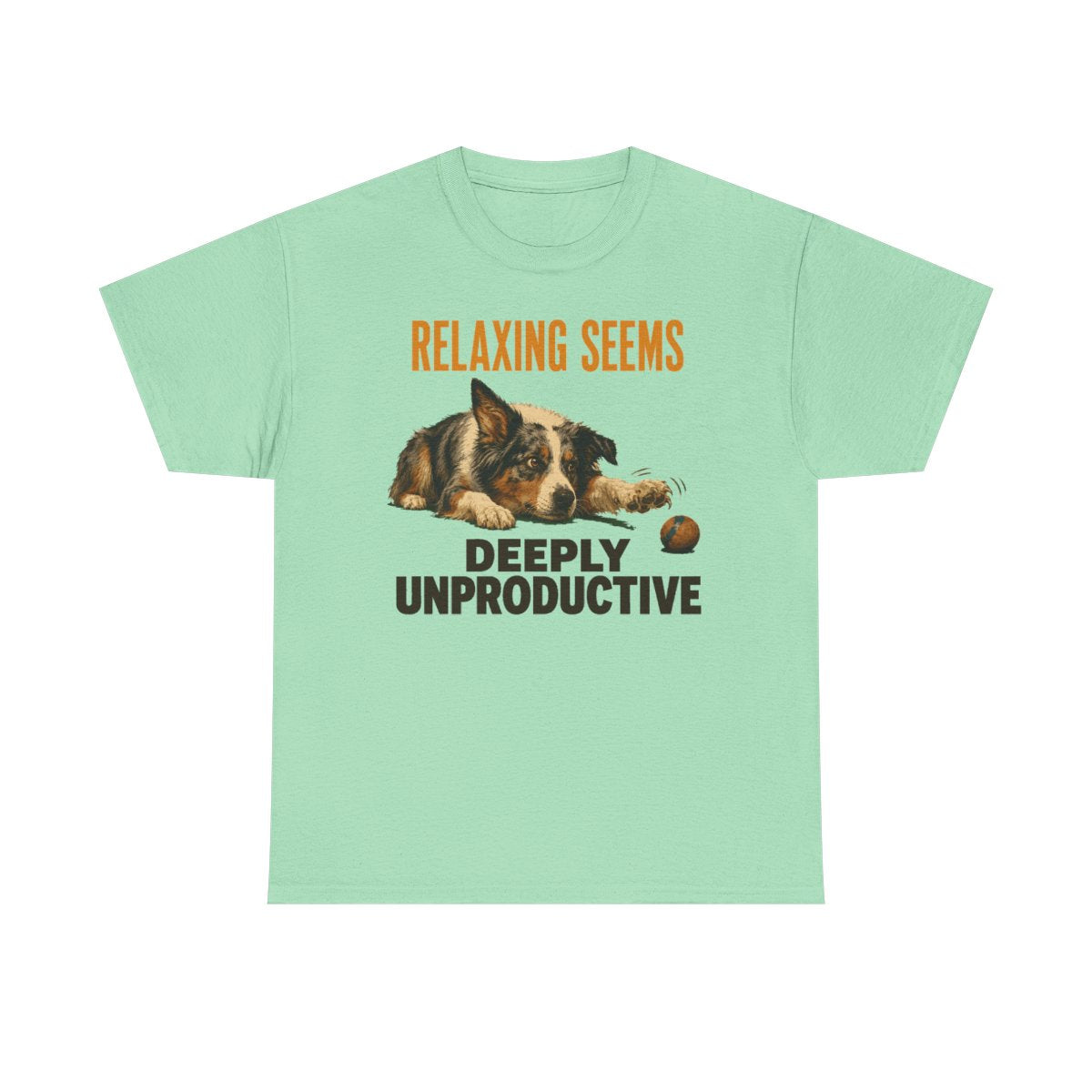 Relaxing Seems Unproductive Aussie T-Shirt