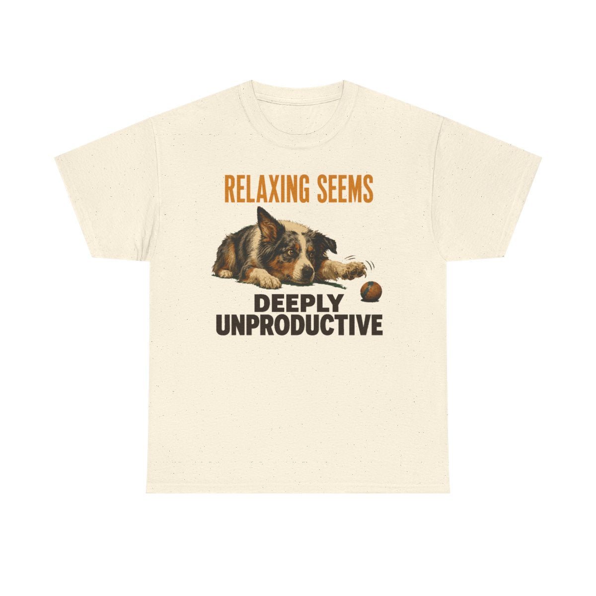 Relaxing Seems Unproductive Aussie T-Shirt