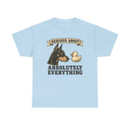 Serious About Everything Doberman T-shirt