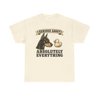 Serious About Everything Doberman T-shirt