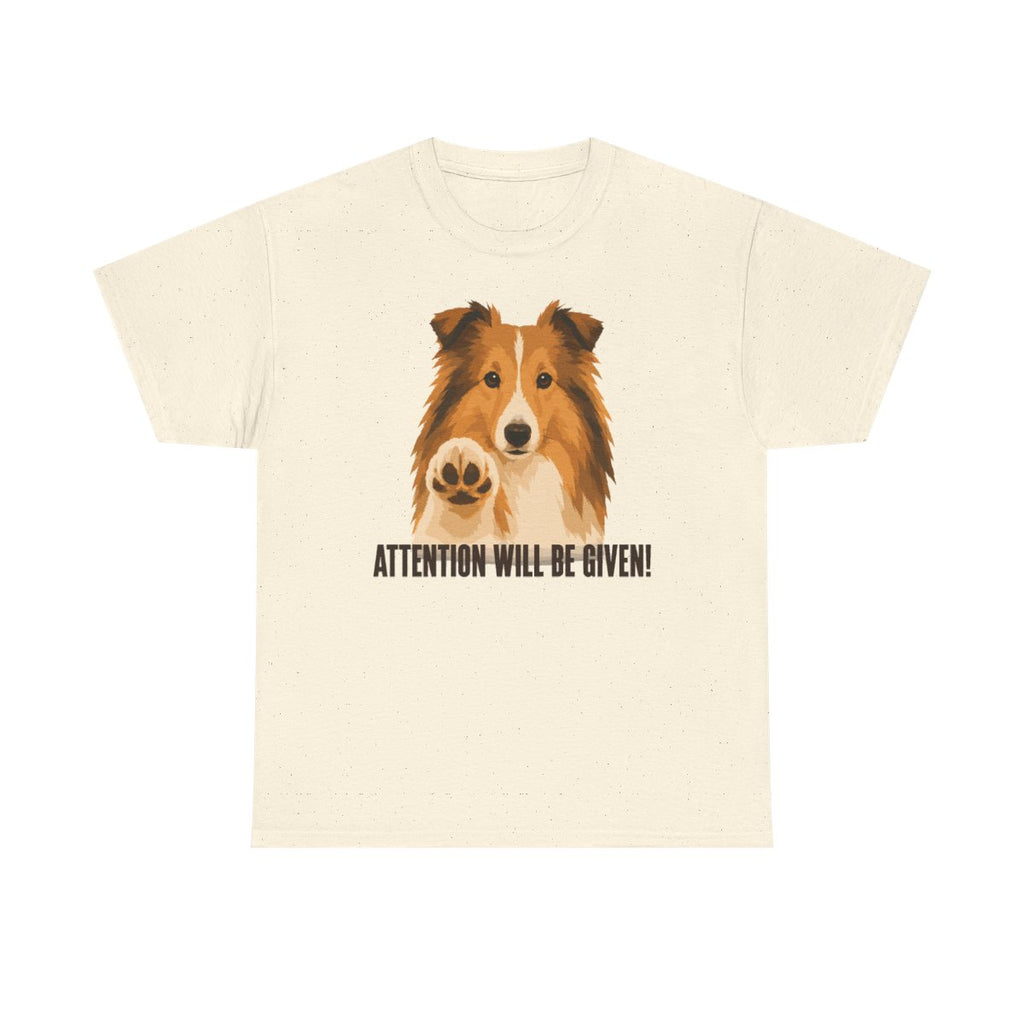 Sheltie 'Attention Will Be Given' t-shirt, view 4