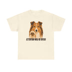 Sheltie 'Attention Will Be Given' t-shirt, view 4