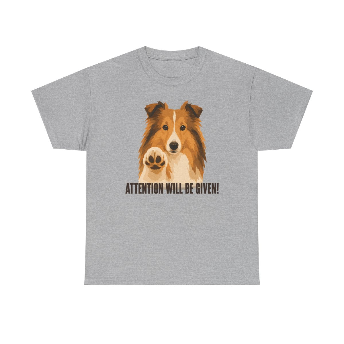 Sheltie 'Attention Will Be Given' t-shirt, view 3