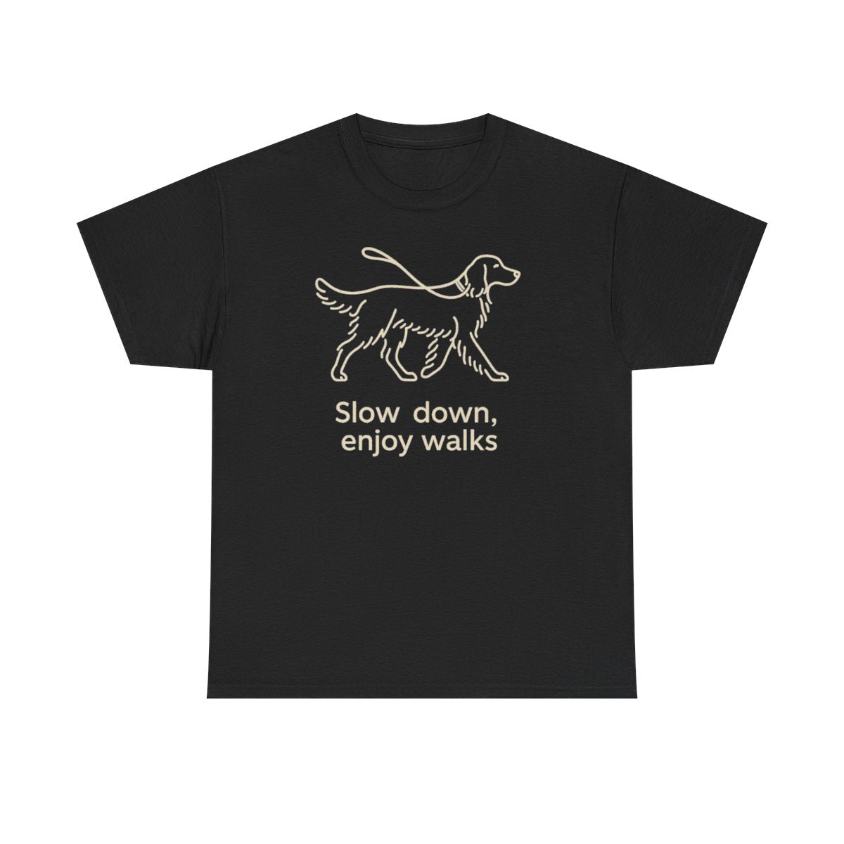 Slow Down Golden Retriever T-Shirt