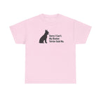 Sorry, My Boston Terrier Said No. t-shirt, Light Pink
