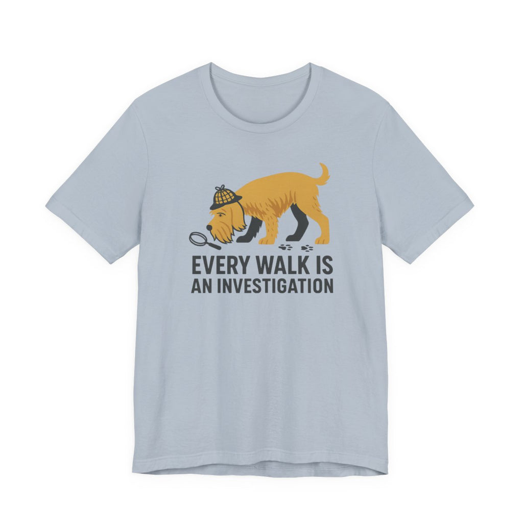 Spinone Italiano Every Walk Is an Investigation Tee