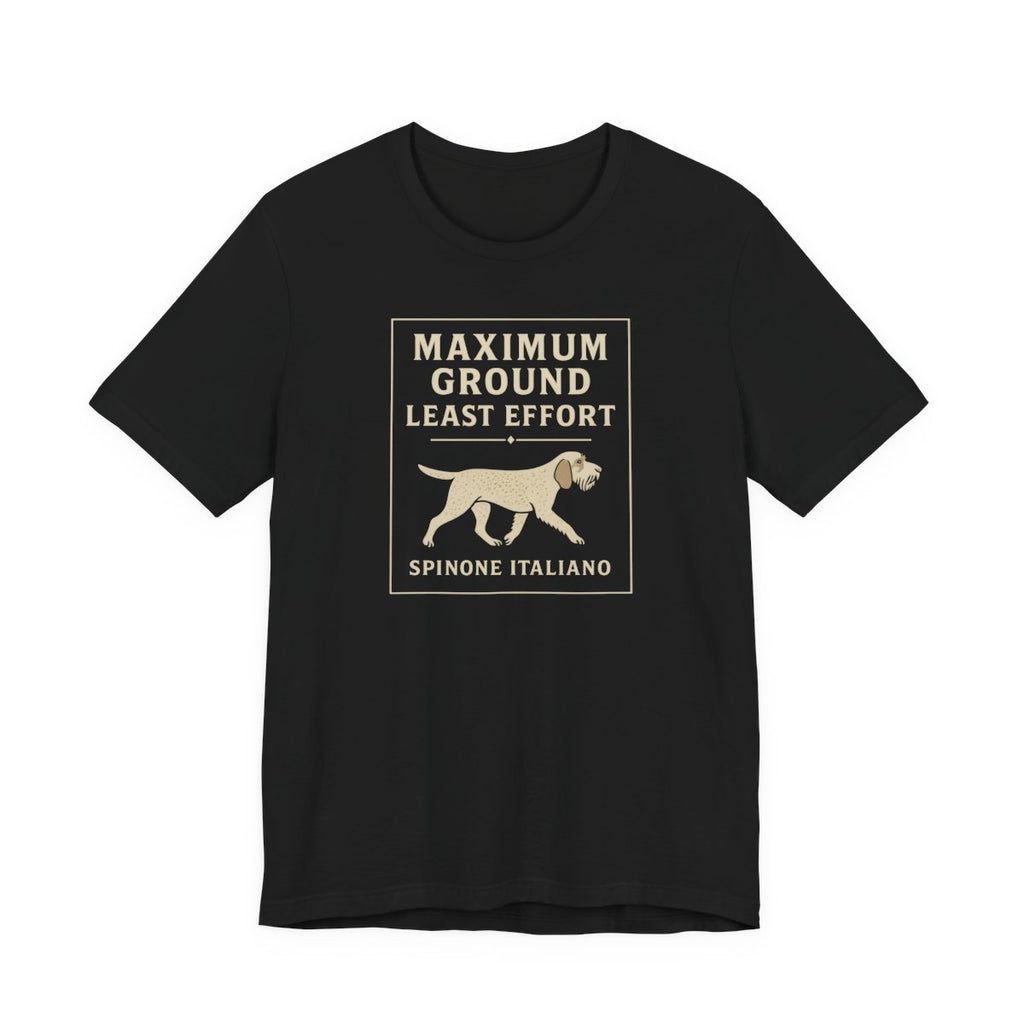 Spinone Italiano Maximum Ground Least Effort Tee