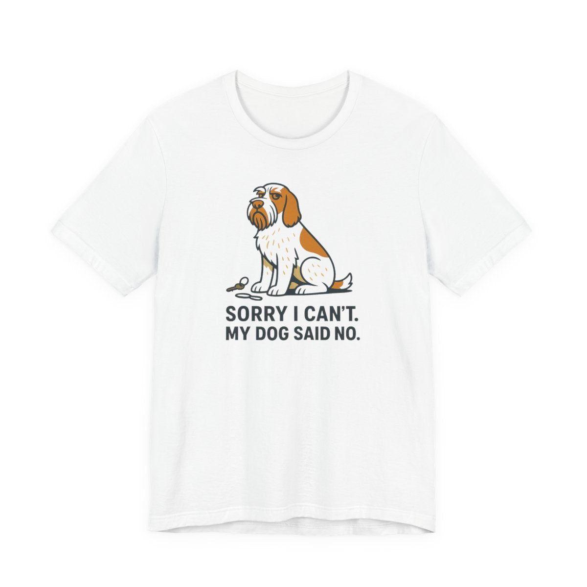 Spinone Italiano Sorry I Can't My Dog Said No Tee