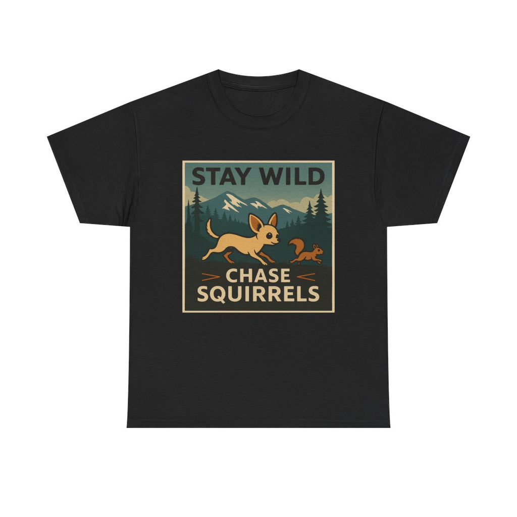 Stay Wild: Chihuahua Adventure t-shirt, Black