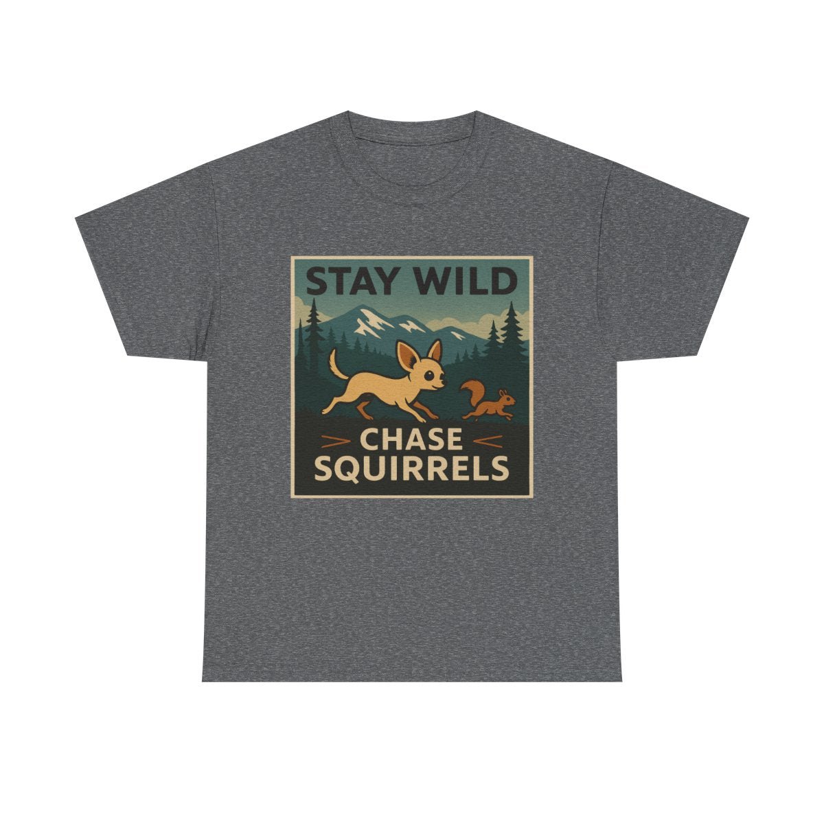 Stay Wild: Chihuahua Adventure t-shirt, Graphite Heather