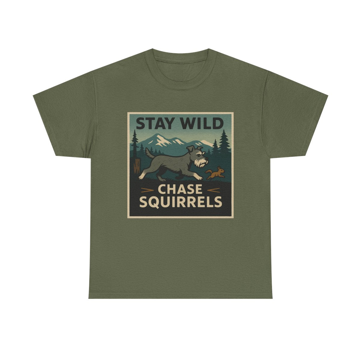Stay Wild Schnauzer t-shirt, Military Green