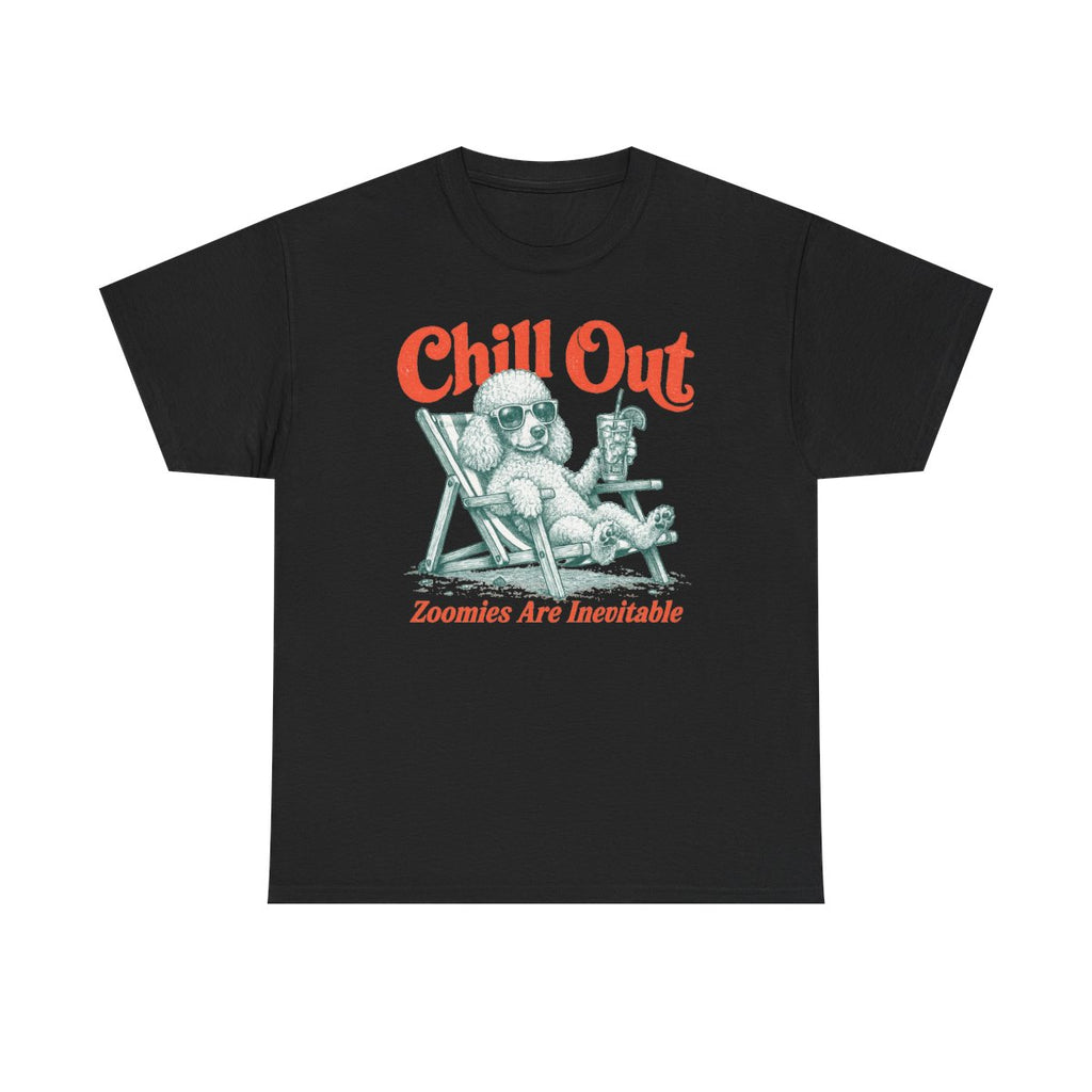 The Chill Poodle Club T-Shirt