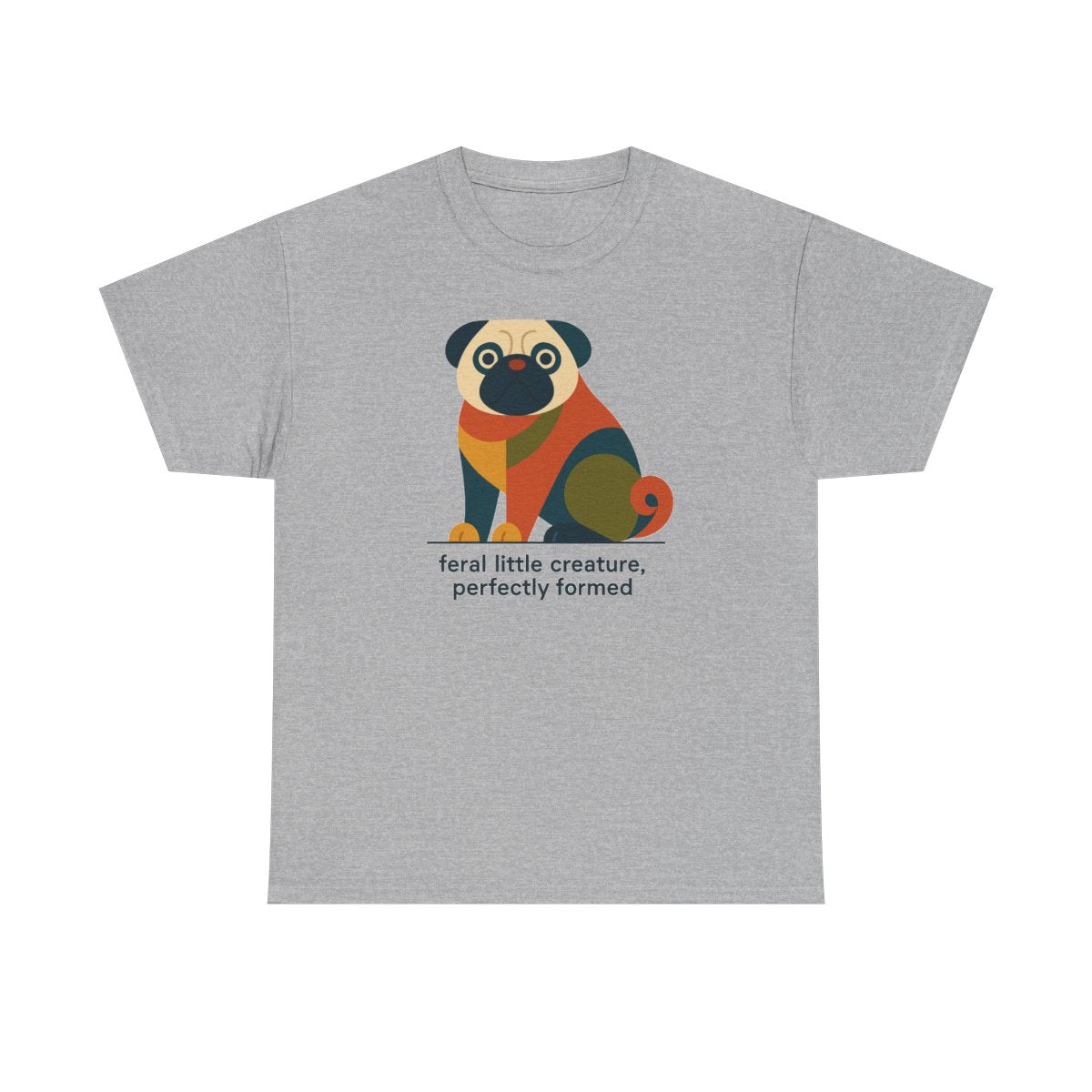 The Feral Creature Pug T-Shirt