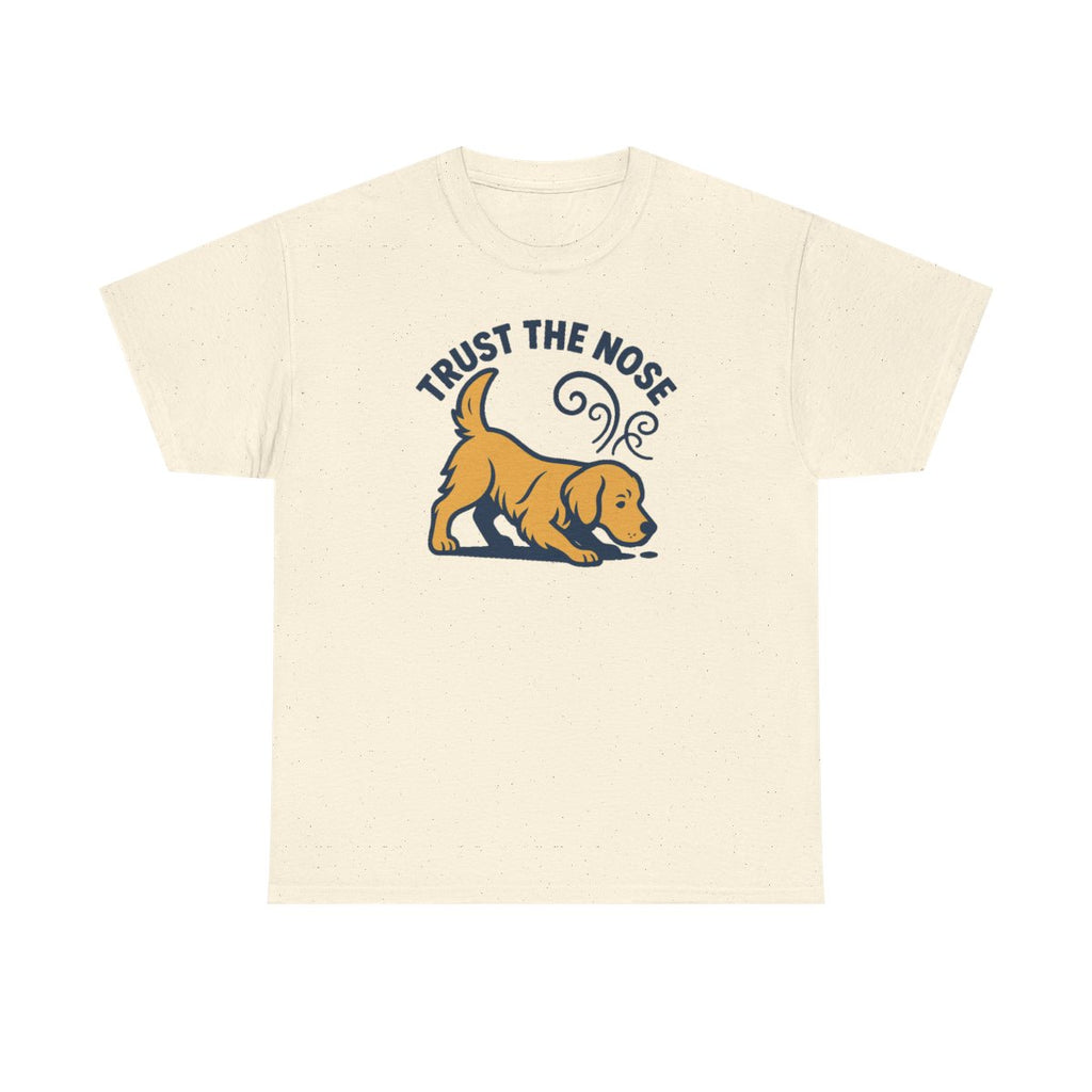 Trust The Nose Golden Retriever t-shirt, Natural