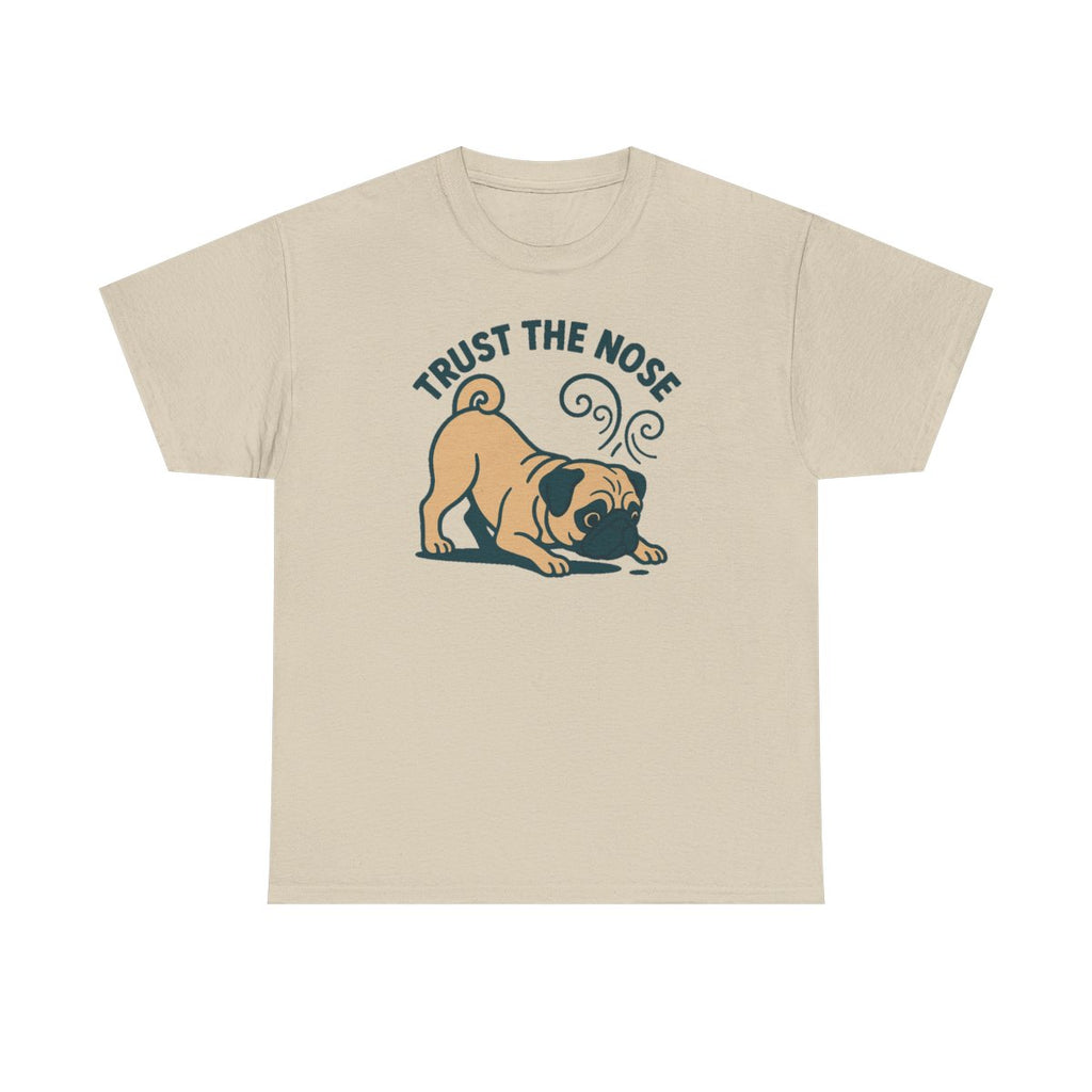 Trust The Nose Playful Pug t-shirt, Sand