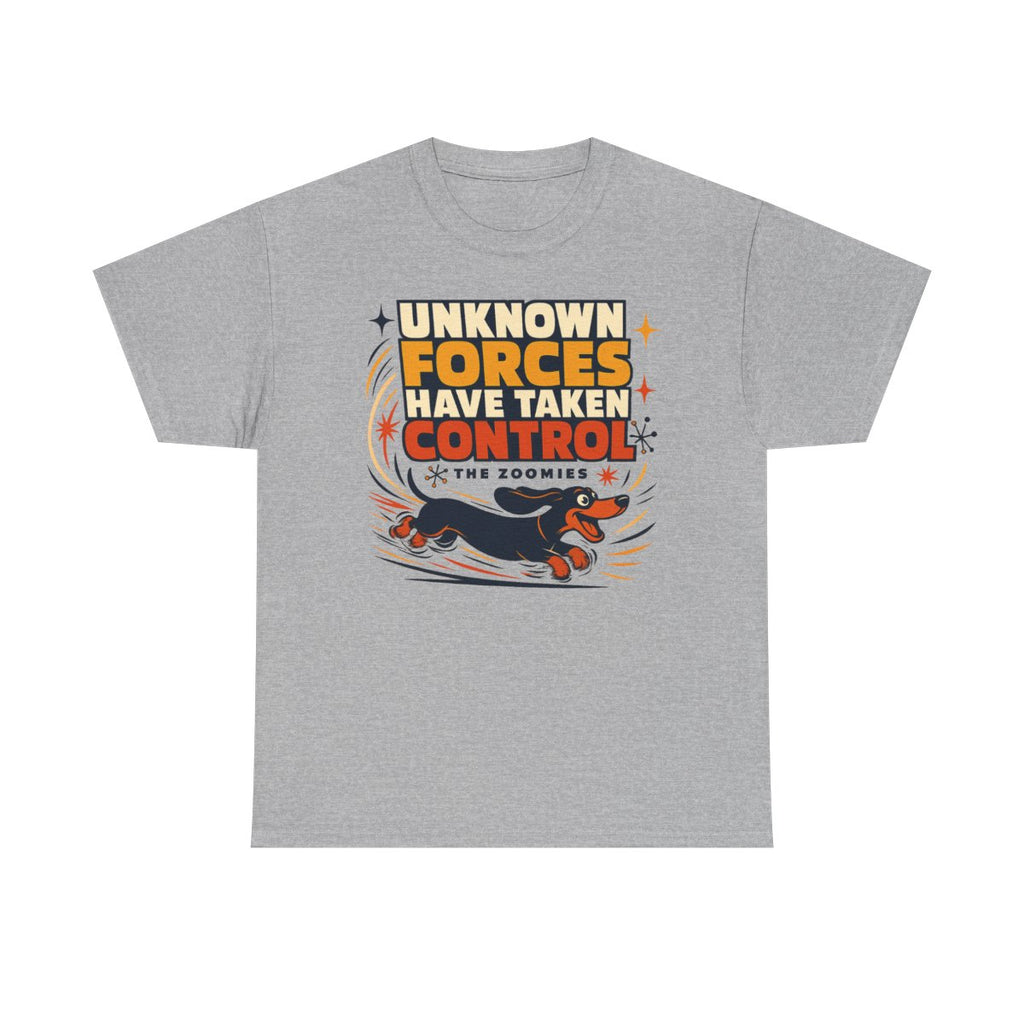 Unknown Forces: The Zoomies Dachshund T-shirt