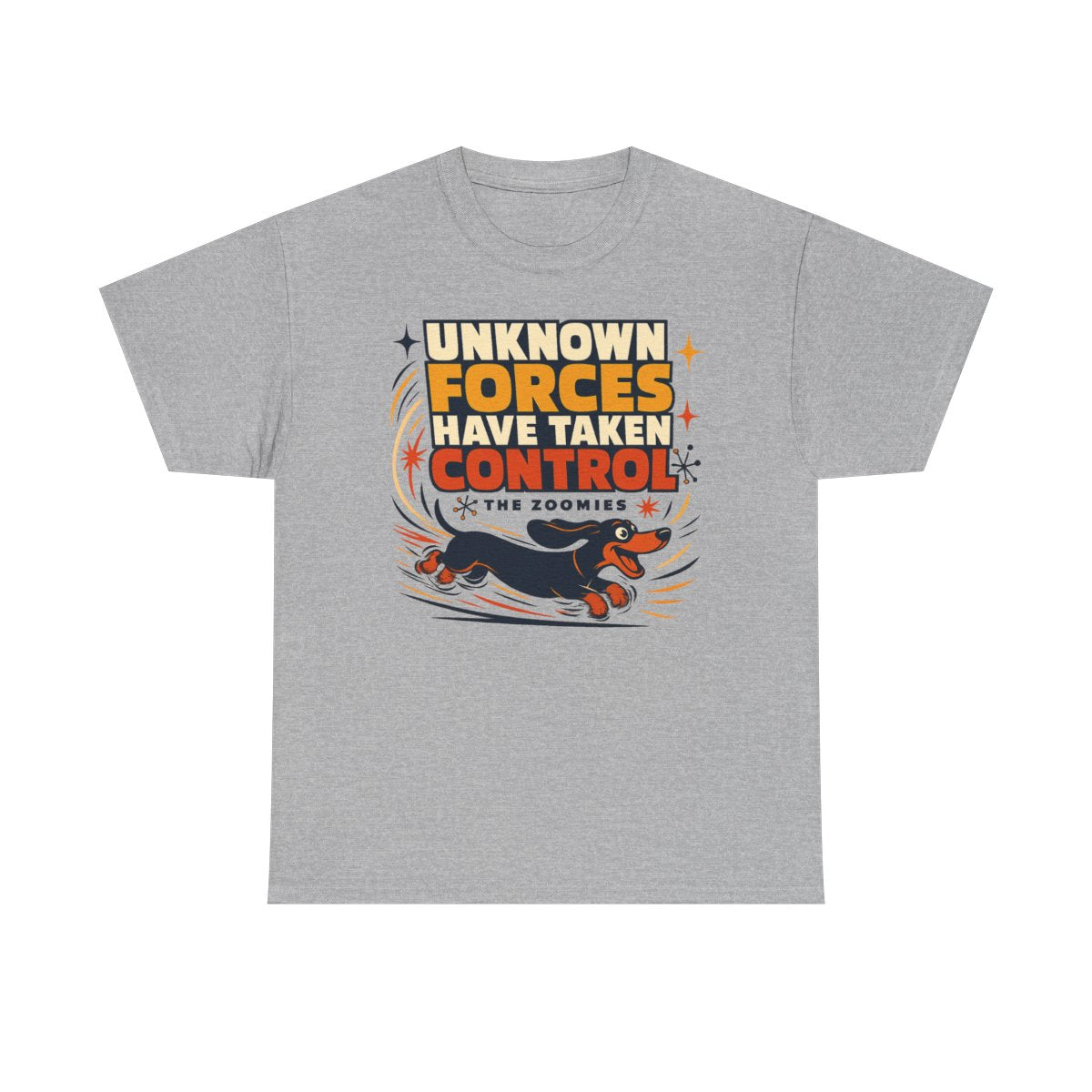 Unknown Forces: The Zoomies Dachshund T-shirt