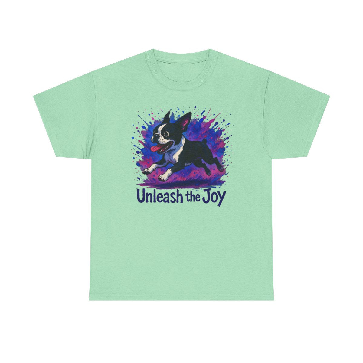 Unleash the Joy Boston Terrier Splash t-shirt, Mint Green