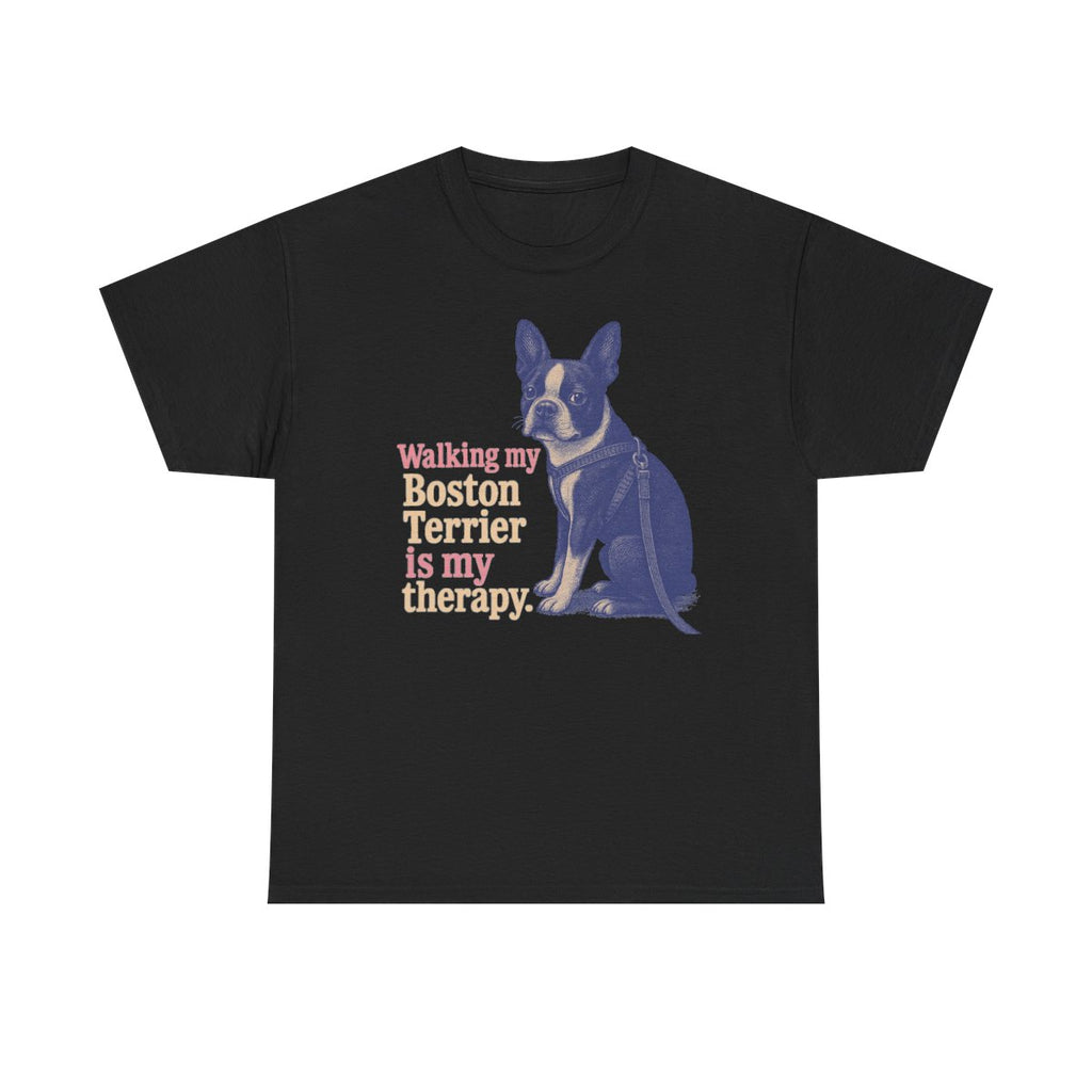 Walking My Boston Terrier is My Therapy t-shirt, Black