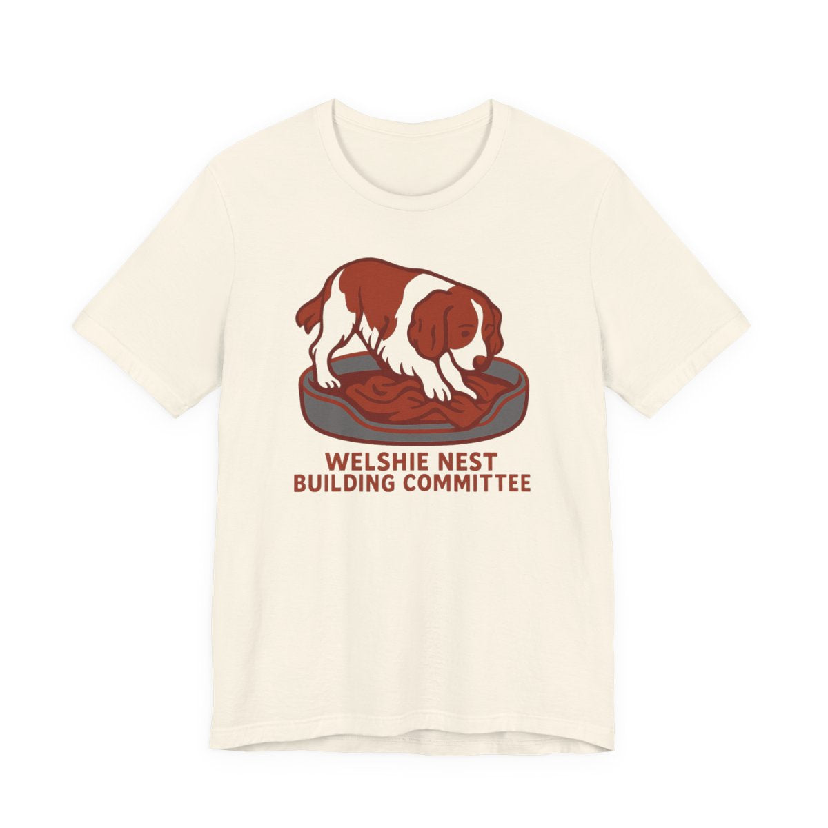 Welsh Springer Spaniel Nest Building Committee T-shirt