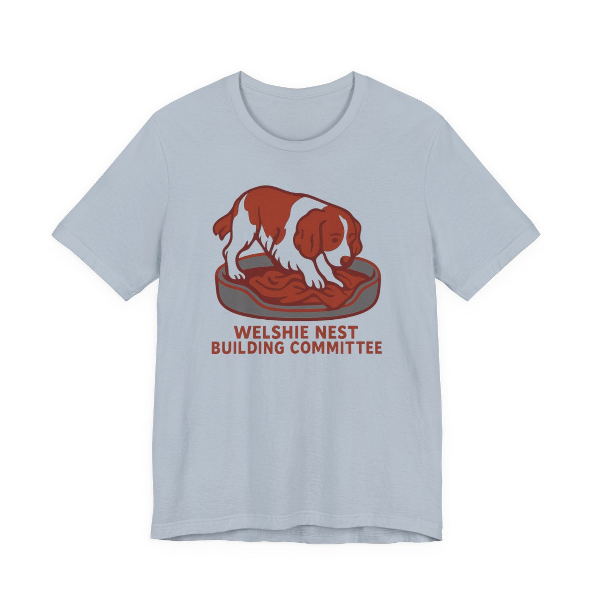 Welsh Springer Spaniel Nest Building Committee T-shirt