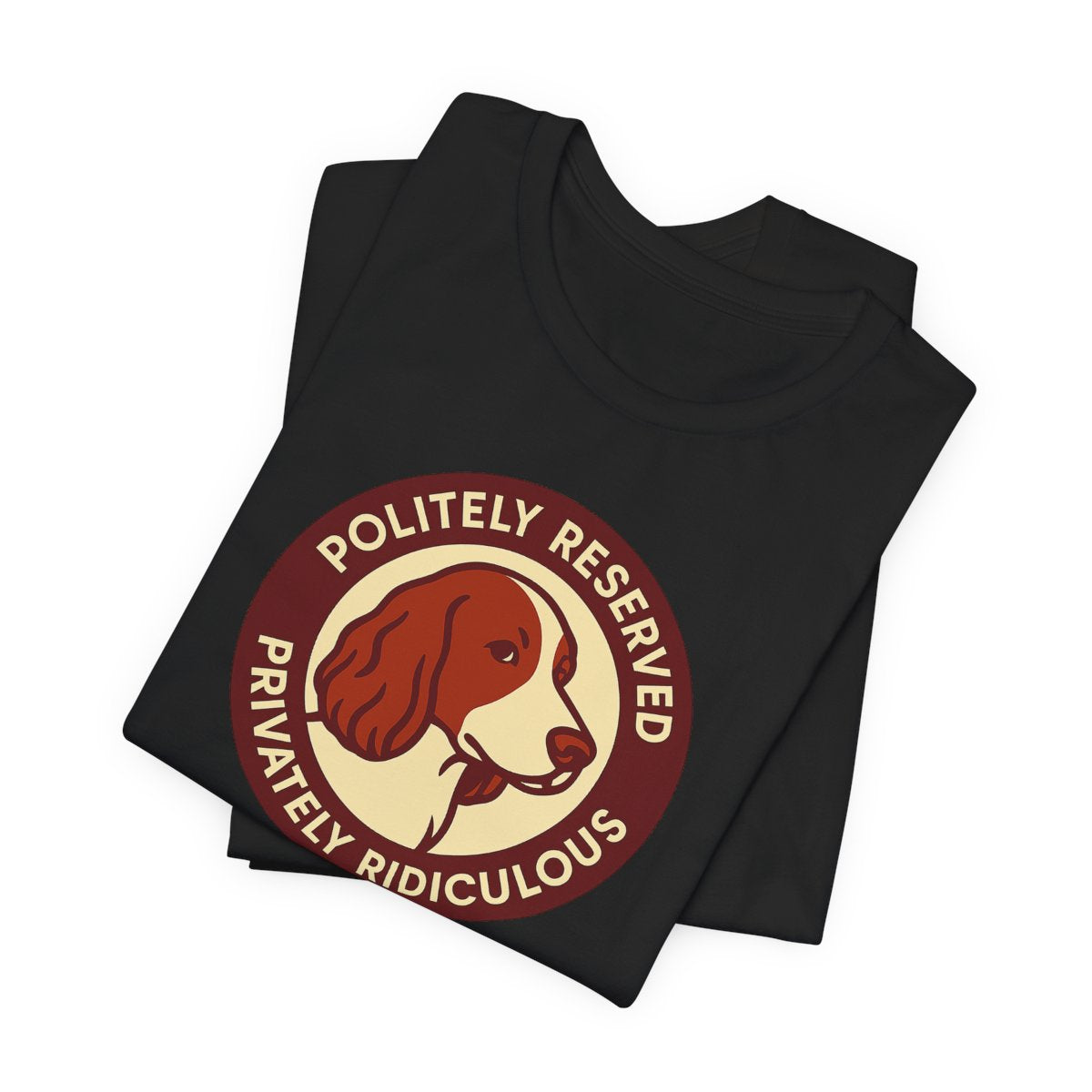 Welsh Springer Spaniel Politely Reserved Badge T-shirt