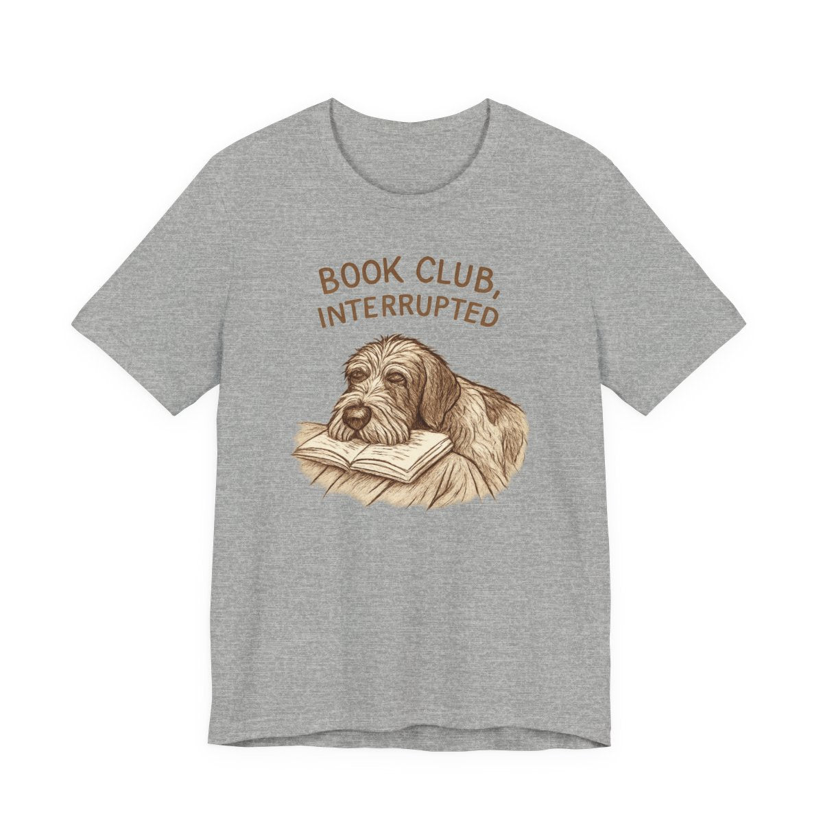 Wirehaired Pointing Griffon Book Club Interrupted T-shirt