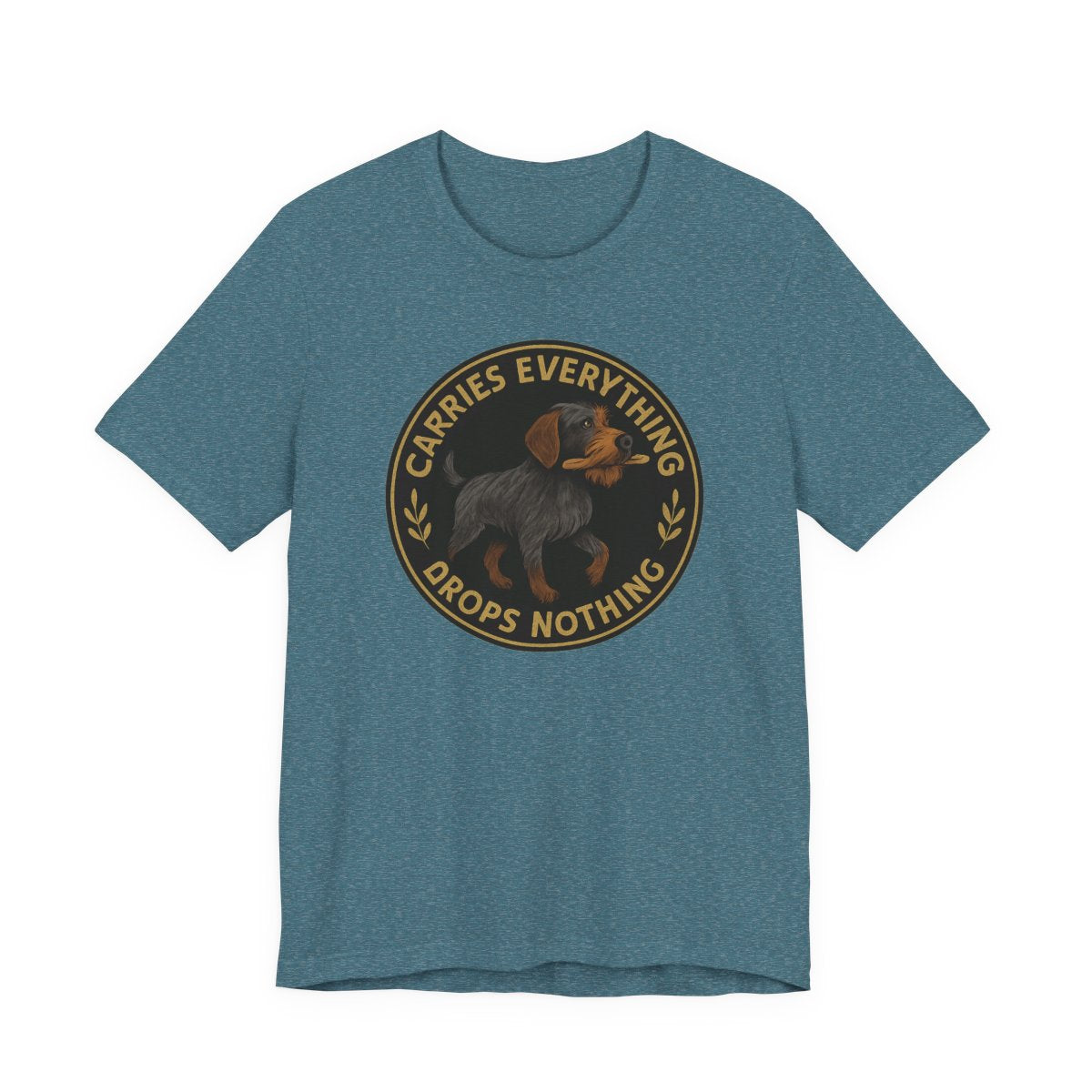 Wirehaired Pointing Griffon Carries Everything Drops Nothing T-shirt